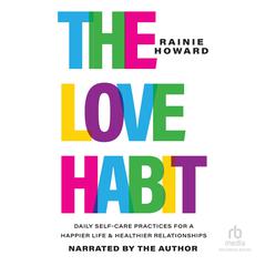 The Love Habit by Rainie Howard audiobook
