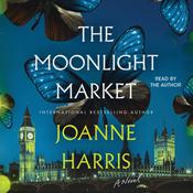 The Moonlight Market by  Joanne Harris audiobook