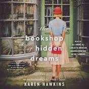 The Bookshop of Hidden Dreams by  Karen Hawkins audiobook
