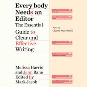 Everybody Needs an Editor by  Melissa Harris audiobook