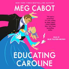 Educating Caroline by Meg Cabot audiobook