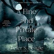 A Fine and Private Place by  Peter S. Beagle audiobook