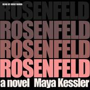 Rosenfeld by  Maya Kessler audiobook