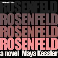 Rosenfeld by Maya Kessler audiobook
