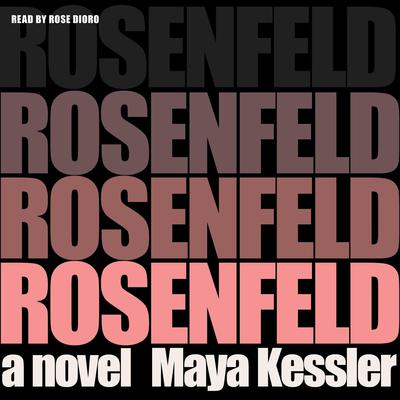 Rosenfeld by Maya Kessler audiobook