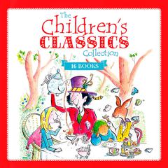 The Children's Classics Collection by Lisa Regan audiobook