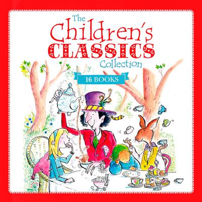 The Children's Classics Collection by Lisa Regan audiobook