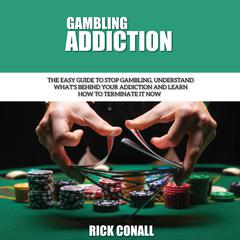 Gambling Addiction by Damon Colmain audiobook