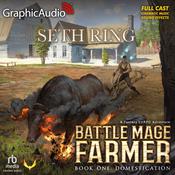 Domestication [Dramatized Adaptation] by  Seth Ring audiobook