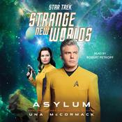 Star Trek: Strange New Worlds: Asylum by  Una McCormack audiobook
