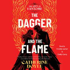 The Dagger and the Flame by Catherine Doyle audiobook