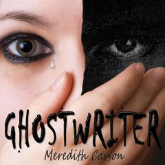 Ghostwriter by Meredith Carson audiobook
