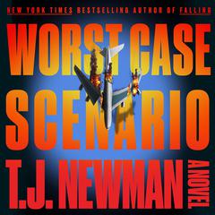 Worst Case Scenario by T. J. Newman audiobook