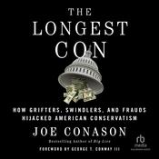 The Longest Con by  Joe Conason audiobook