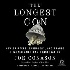 The Longest Con by Joe Conason audiobook