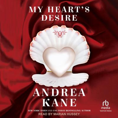 My Heart's Desire by Andrea Kane audiobook