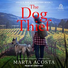 The Dog Thief by Marta Acosta audiobook