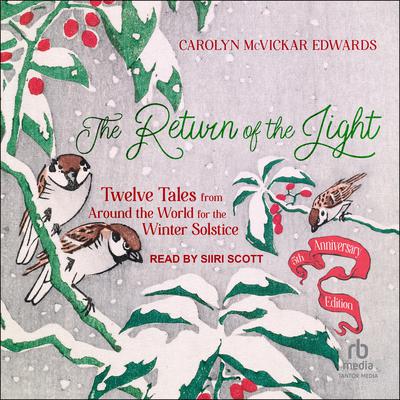 The Return of the Light by Carolyn McVickar Edwards audiobook