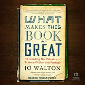 What Makes This Book So Great by  Jo Walton audiobook