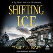 Shifting Ice by  Traude Ailinger audiobook