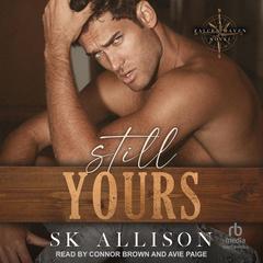 Still Yours by Ketley Allison audiobook