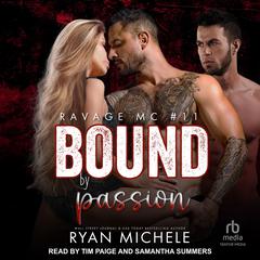 Bound By Passion by Ryan Michele audiobook