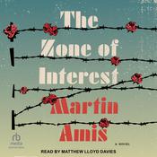 The Zone of Interest by  Martin Amis audiobook