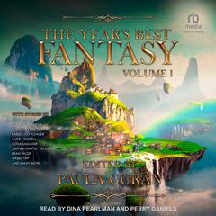 The Year’s Best Fantasy by Paula Guran audiobook