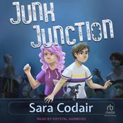 Junk Junction by  Sara Codair audiobook
