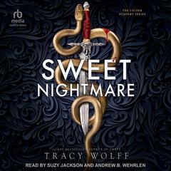 Sweet Nightmare by Tracy Wolff audiobook