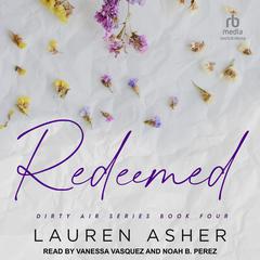 Redeemed by Lauren Asher audiobook