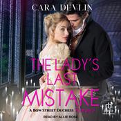 The Lady's Last Mistake by  Cara Devlin audiobook