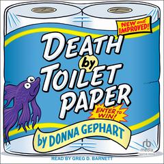 Death By Toilet Paper by Donna Gephart audiobook