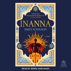 Inanna by Emily H. Wilson audiobook