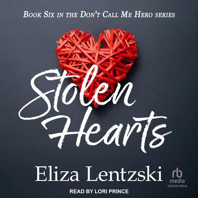 Stolen Hearts by Eliza Lentzski audiobook