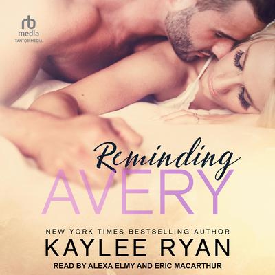 Reminding Avery by Kaylee Ryan audiobook