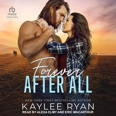 Forever After All by Kaylee Ryan audiobook