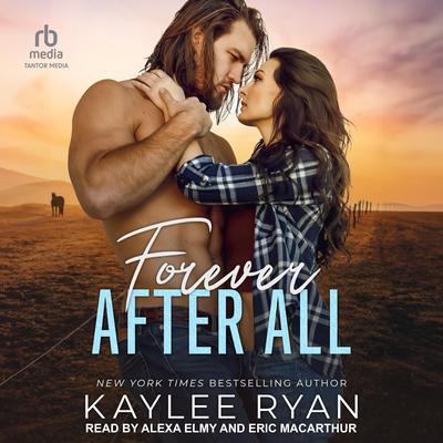 Forever After All by Kaylee Ryan audiobook