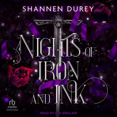 Nights of Iron and Ink by Shannen Durey audiobook