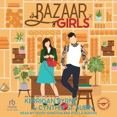 Bazaar Girls by Kerrigan Byrne audiobook