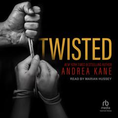 Twisted by Andrea Kane audiobook