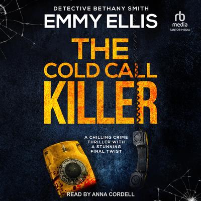 The Cold Call Killer by Emmy Ellis audiobook