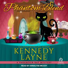 Phantom Blend by Kennedy Layne audiobook