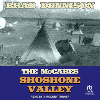 Shoshone Valley by Brad Dennison audiobook