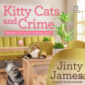 Kitty Cats and Crime by  Jinty James audiobook