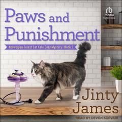 Paws and Punishment by Jinty James audiobook