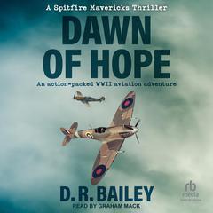 Dawn of Hope by D.R. Bailey audiobook