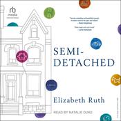Semi-Detached by  Elizabeth Ruth audiobook