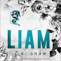 Liam by L. K. Shaw audiobook