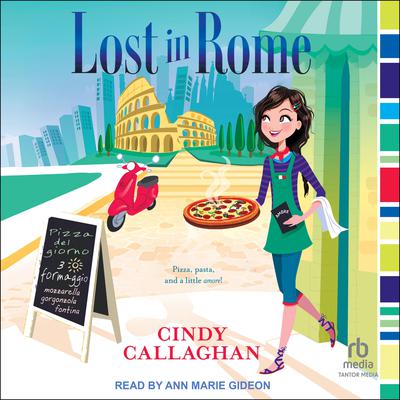 Lost in Rome by Cindy Callaghan audiobook